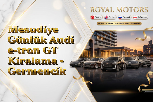 Mesudiye Günlük Audi e-tron GT Kiralama - Germencik