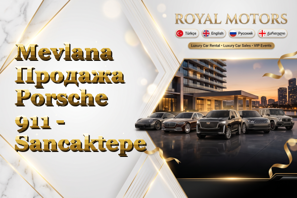 Mevlana Продажа Porsche 911 - Sancaktepe
