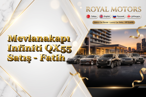 Mevlanakapı Infiniti QX55 Satış - Fatih