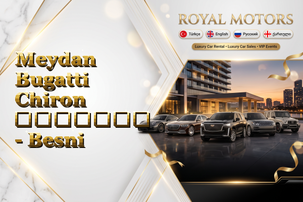 Meydan Bugatti Chiron გაყიდვა - Besni