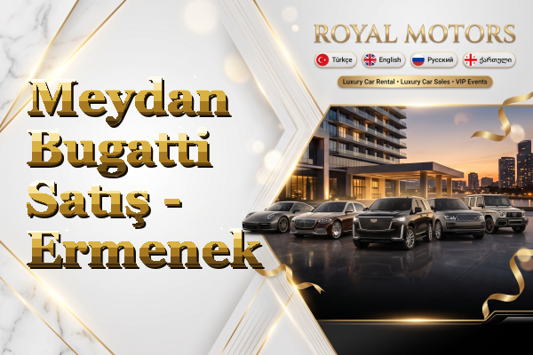 Meydan Bugatti Satış - Ermenek