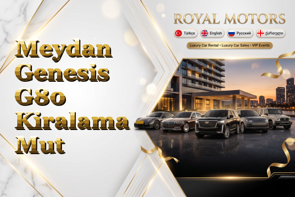 Meydan Genesis G80 Kiralama - Mut