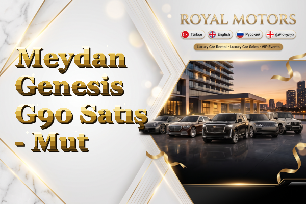 Meydan Genesis G90 Satış - Mut