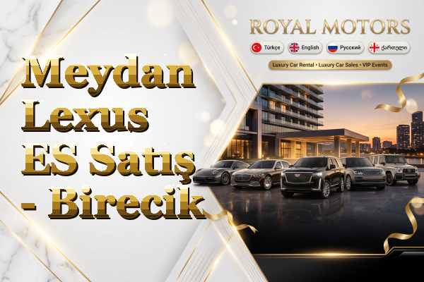 Meydan Lexus ES Satış - Birecik