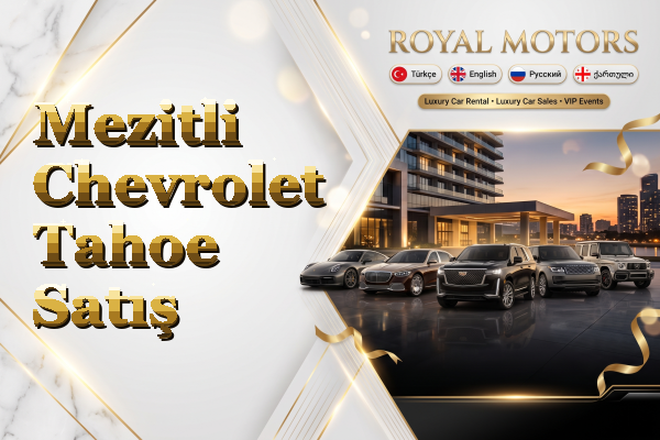Mezitli Chevrolet Tahoe Satış