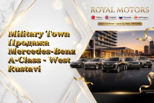 Military Town Продажа Mercedes-Benz A-Class - West Rustavi