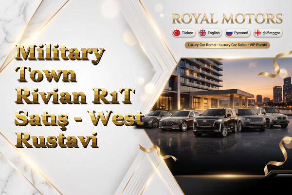 Military Town Rivian R1T Satış - West Rustavi