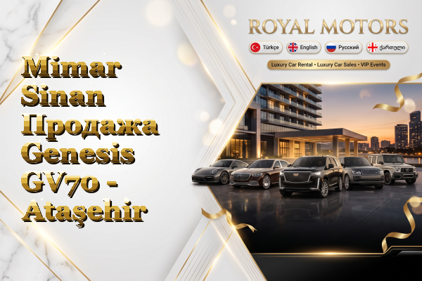 Mimar Sinan Продажа Genesis GV70 - Ataşehir