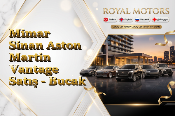 Mimar Sinan Aston Martin Vantage Satış - Bucak