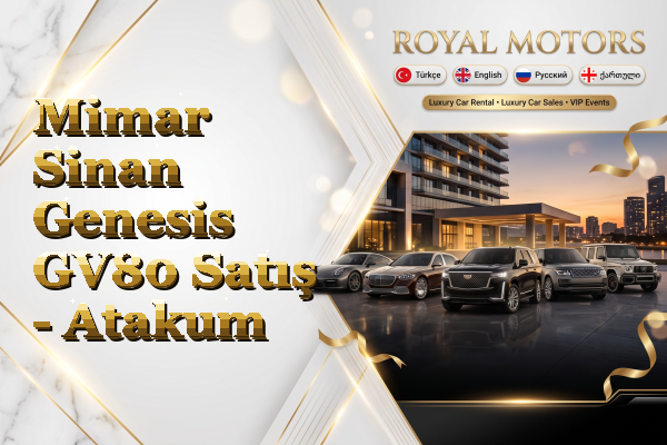 Mimar Sinan Genesis GV80 Satış - Atakum