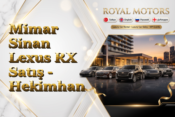 Mimar Sinan Lexus RX Satış - Hekimhan