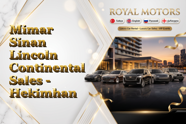 Mimar Sinan Lincoln Continental Sales - Hekimhan