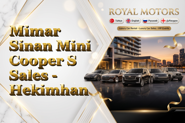 Mimar Sinan Mini Cooper S Sales - Hekimhan