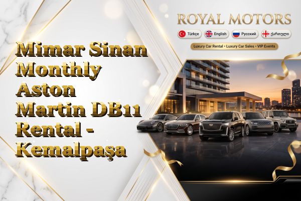 Mimar Sinan Monthly Aston Martin DB11 Rental - Kemalpaşa