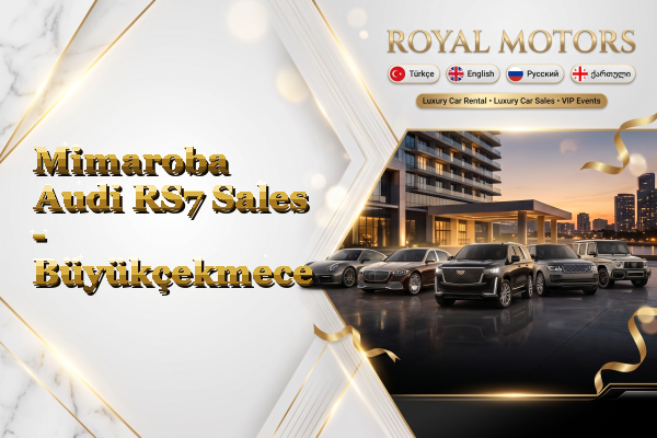 Mimaroba Audi RS7 Sales - Büyükçekmece