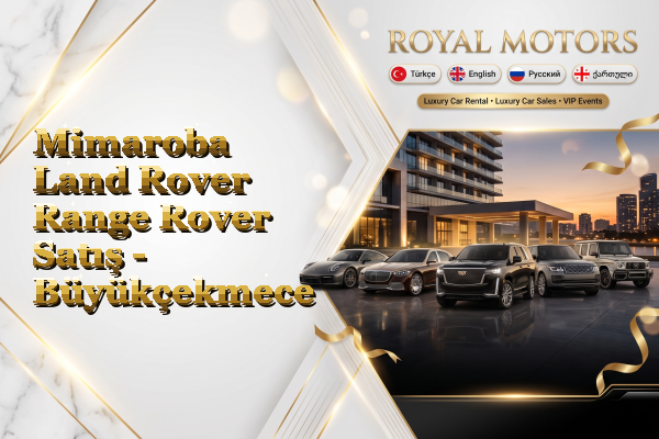 Mimaroba Land Rover Range Rover Satış - Büyükçekmece