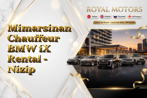 Mimarsinan Chauffeur BMW iX Rental - Nizip