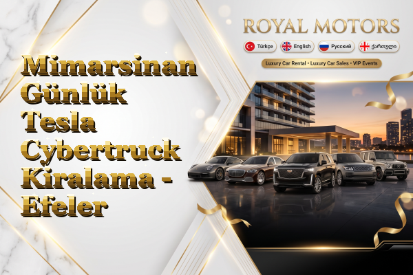 Mimarsinan Günlük Tesla Cybertruck Kiralama - Efeler