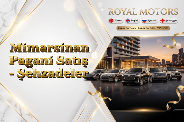 Mimarsinan Pagani Satış - Şehzadeler