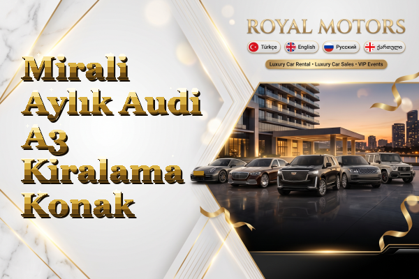 Mirali Aylık Audi A3 Kiralama - Konak