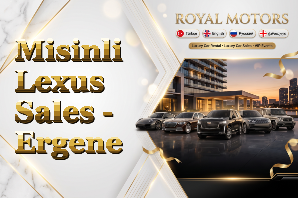 Misinli Lexus Sales - Ergene