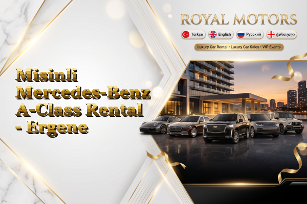 Misinli Mercedes-Benz A-Class Rental - Ergene