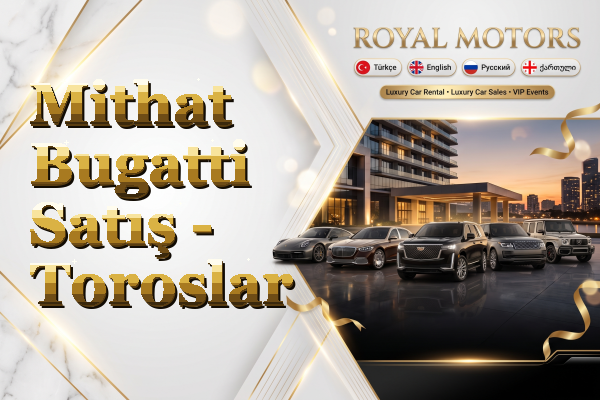 Mithat Bugatti Satış - Toroslar