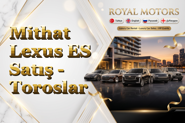 Mithat Lexus ES Satış - Toroslar