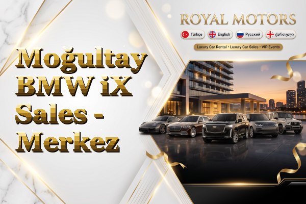 Moğultay BMW iX Sales - Merkez