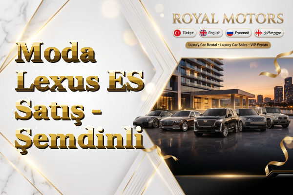 Moda Lexus ES Satış - Şemdinli