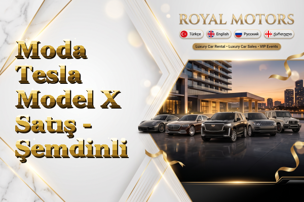 Moda Tesla Model X Satış - Şemdinli