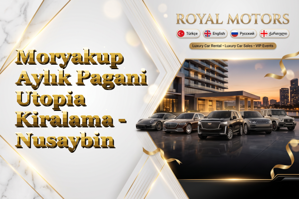 Moryakup Aylık Pagani Utopia Kiralama - Nusaybin