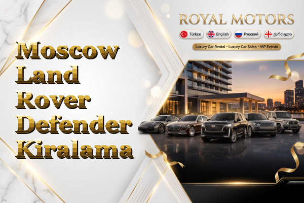 Moscow Land Rover Defender Kiralama