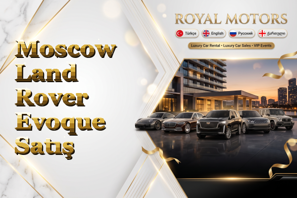 Moscow Land Rover Evoque Satış