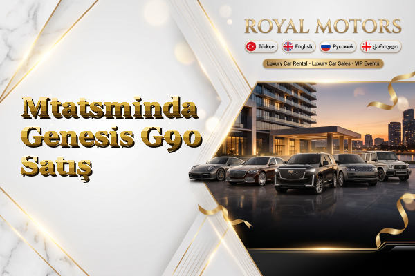 Mtatsminda Genesis G90 Satış
