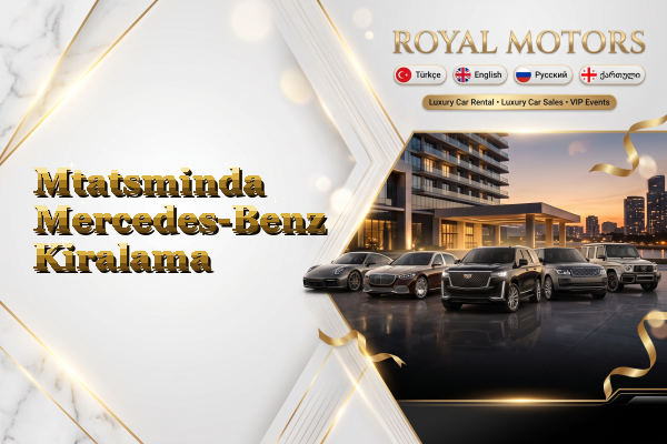 Mtatsminda Mercedes-Benz Kiralama