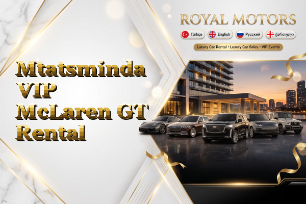 Mtatsminda VIP McLaren GT Rental