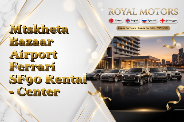 Mtskheta Bazaar Airport Ferrari SF90 Rental - Center
