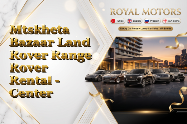 Mtskheta Bazaar Land Rover Range Rover Rental - Center
