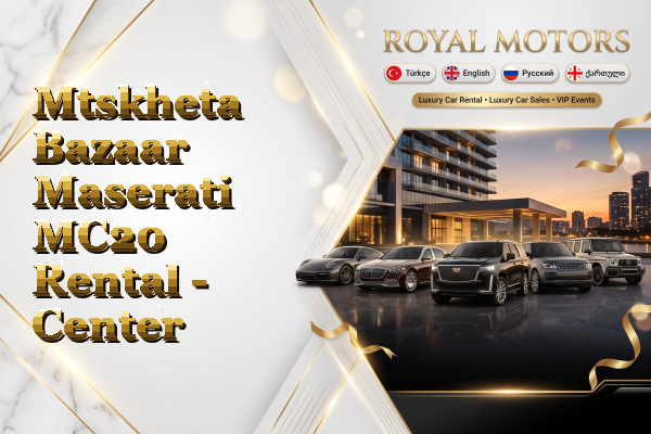 Mtskheta Bazaar Maserati MC20 Rental - Center