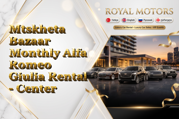 Mtskheta Bazaar Monthly Alfa Romeo Giulia Rental - Center