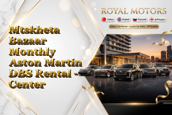 Mtskheta Bazaar Monthly Aston Martin DBS Rental - Center