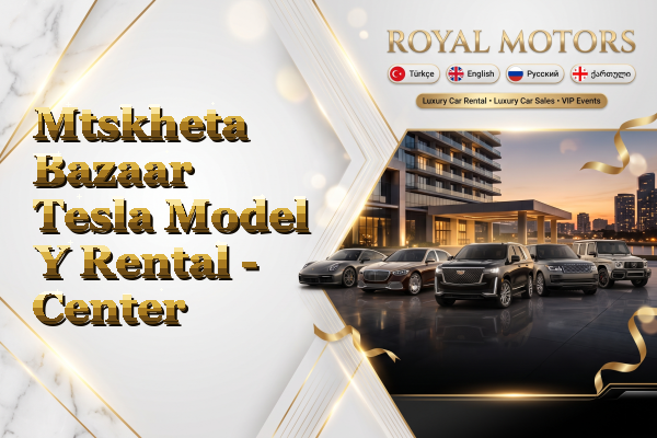 Mtskheta Bazaar Tesla Model Y Rental - Center