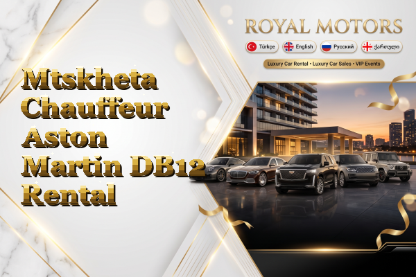 Mtskheta Chauffeur Aston Martin DB12 Rental