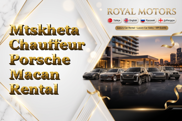 Mtskheta Chauffeur Porsche Macan Rental