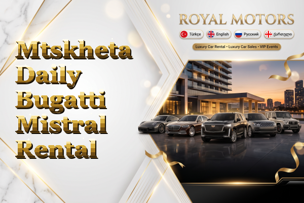 Mtskheta Daily Bugatti Mistral Rental