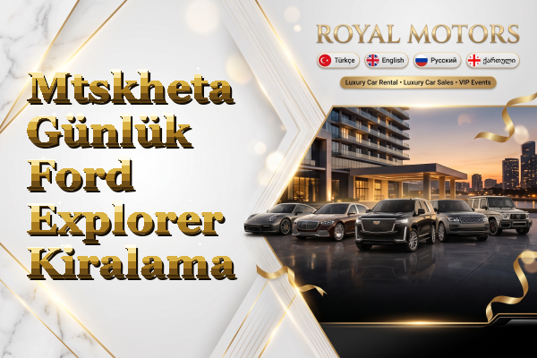 Mtskheta Günlük Ford Explorer Kiralama