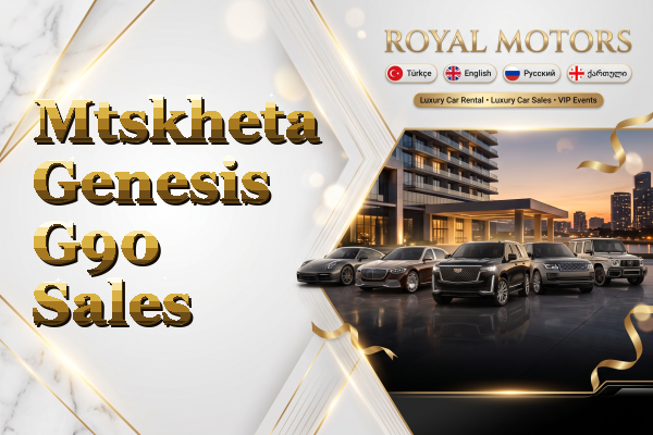Mtskheta Genesis G90 Sales