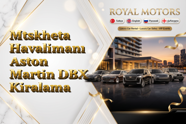 Mtskheta Havalimanı Aston Martin DBX Kiralama
