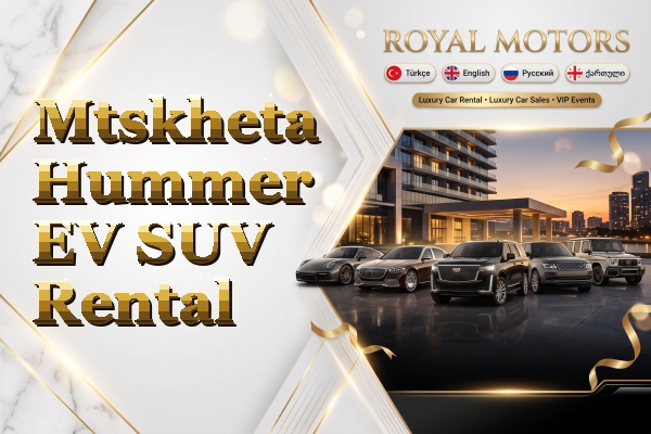 Mtskheta Hummer EV SUV Rental